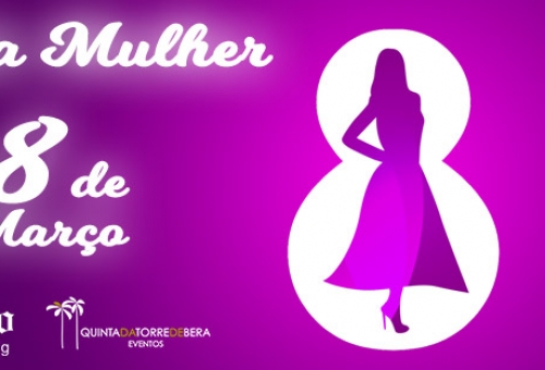 Dia da Mulher 2018 Dia da Mulher 2018